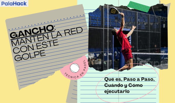 qué es el golpe gancho en el padel
